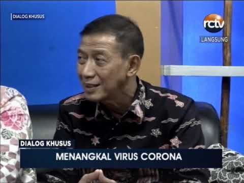 Dialog Khusus - Menangkal Virus Corona, 29 Januari 2020