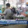Tingkat Kesadaran di Pasar Jagastaru Rendah