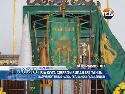 Usia Kota Cirebon Sudah 651 Tahun