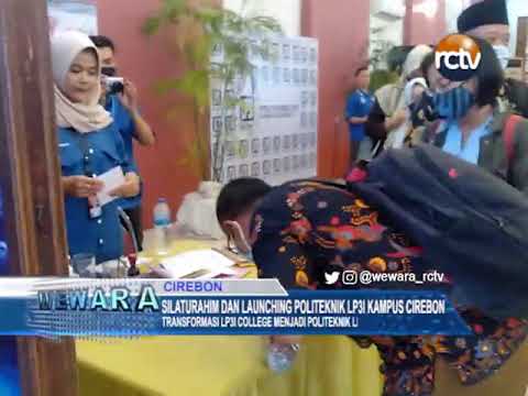 Silaturahim dan Launching Politeknik LP3I Kampus Cirebon