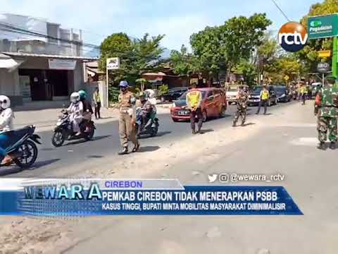 Pemkab Cirebon Tidak Menerapkan PSBB