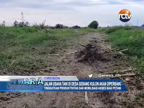 Jalan Usaha Tani di Desa Gebang Kulon akan Diperbaiki