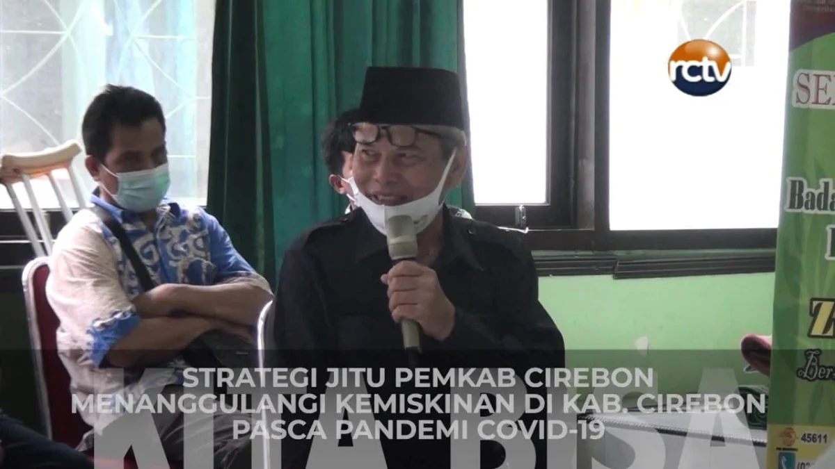 Kita Bisa - Strategi Jitu Pemkab Cirebon Menanggulangi Kemiskinan di Kab Cirebon Pasca Pandemi