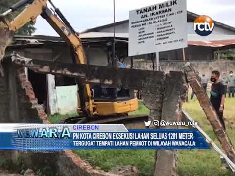 PN Kota Cirebon Eksekusi Lahan Seluas 1201 Meter