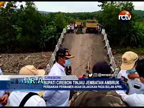 Bupati Cirebon Tinjau Jembatan Ambruk