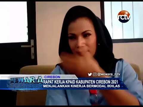 Rapat Kerja KPAID Kabupaten Cirebon 2021