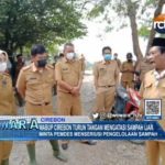 Wabup Cirebon Turun Tangan Mengatasi Sampah Liar