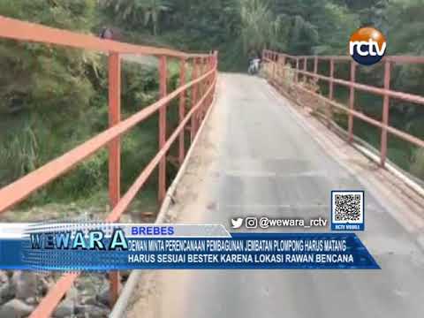 Dewan Minta Perencanaan Pembagunan Jembatan Plompong Harus Matang