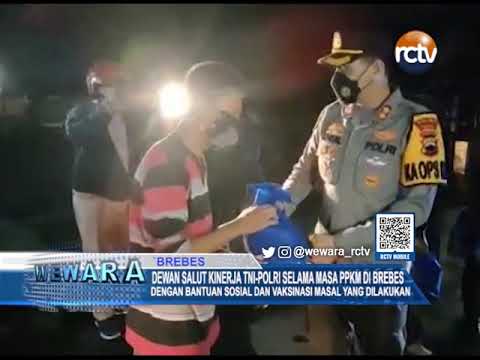 Dewan Salut Kinerja TNI-Polri Selama Masa PPKM di Brebes