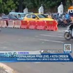 Perpanjangan PPKM Level 4 Kota Cirebon