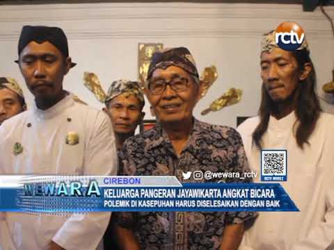 Keluarga Pangeran Jayawikarta Angkat Bicara