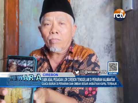 2 ABK Asal Pegagan Lor Cirebon Tenggelam di Perairan Kalimantan