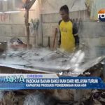 Pasokan Bahan Baku Ikan dari Nelayan Turun