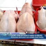 Daging Ayam Bertahan di Harga 38 Ribu/Kg