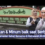 Ramadan Sehat bersama dr. Ratnawati - Makan & Minum yang Baik saat Berbuka Eps. 9