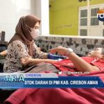 Stok Darah di PMI Kab. Cirebon Aman