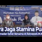Ramadan Sehat bersama dr.Ratnawati - Cara Jaga Stamina saat Berpuasa Eps.27