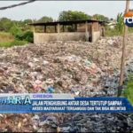 Jalan Penghubung Antar Desa Tertutup Sampah