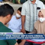 PPDB Tingkat SMP di Kota Cirebon