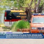Polres Cirebon Kota akan Punya Gedung Baru
