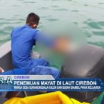 Penemuan Mayat di Laut Cirebon