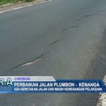 Perbaikan Jalan Plumbon-Kenanga