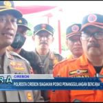 Polresta Cirebon Siagakan Posko Penanggulangan Bencana