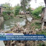 Masyarakat Di Wilayah Rawan Banjir Diminta Waspada