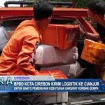 BPBD Kota Cirebon Kirim Logistik ke Cianjur