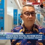 Cirebon Batik Festival 2022 Resmi Ditutup