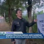 Spanduk Provokasi Serang Anies Baswedan