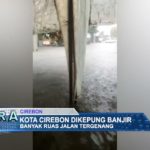 Kota Cirebon Dikepung Banjir