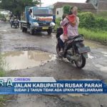 Jalan Kabupaten Rusak Parah