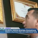 Polresta Cirebon Menerima Penghargaan