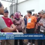 Bupati Pimpin Langsung Kerjabakti Grebek Cirebon Katon