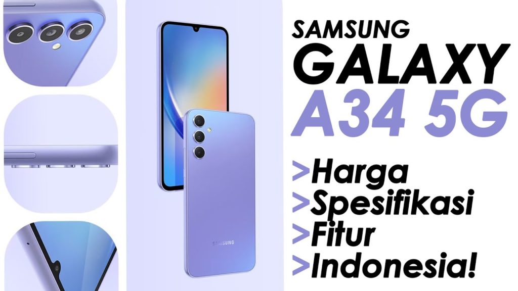 Samsung Galaxy A34 5G - HP Samsung Seri A Terbaru 2023