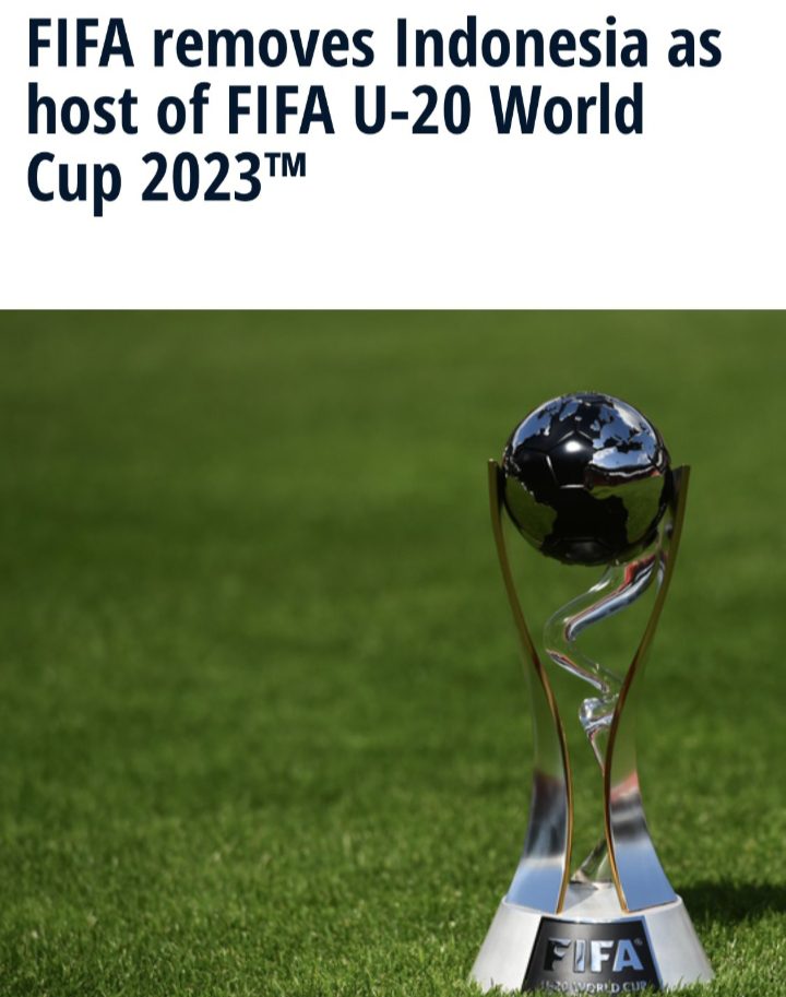 Breaking News! FIFA Resmi Batalkan Piala Dunia U-20 Indonesia 2023