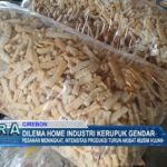 Dilema Home Industri Kerupuk Gendar Di Cirebon