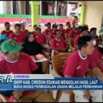 DKPP Kab. Cirebon Edukasi Mengolah Hasil Laut 