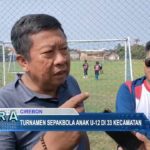Turnamen Sepakbola Anak U-12 Di 33 Kecamatan 
