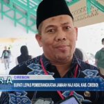 Bupati Lepas Pemberangkatan Jamaah Haji Asal Kab. Cirebon