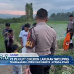 PT PLN UPT Cirebon Lakukan Sweeping