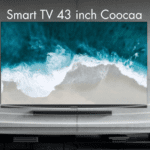 Mengenal Lebih Dekat Coocaa Smart TV 43 Inch: Kualitas dan Harga Terjangkau