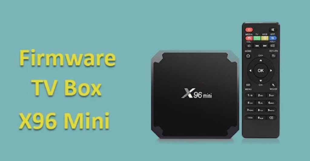 firmware android tv box x96
