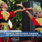 Disbudpar Kab. Cirebon Gelar Festival Talun Ngangeni