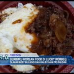 Berburu Korean Food Di Lucky Korbeq