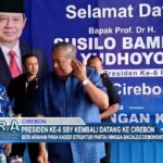 Presiden Ke-6 SBY Kembali Datang Ke Cirebon