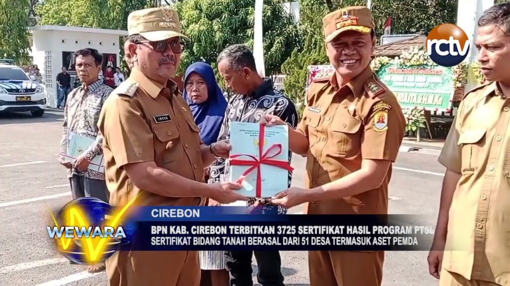 BPN Kab. Cirebon Terbitkan 3725 Sertifikat Hasil Program PTSL