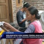 Kerajinan Batik Di Desa Sarabau Terkenal Akan Kualitasnya