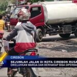 Sejumlah Jalan Di Kota Cirebon Rusak